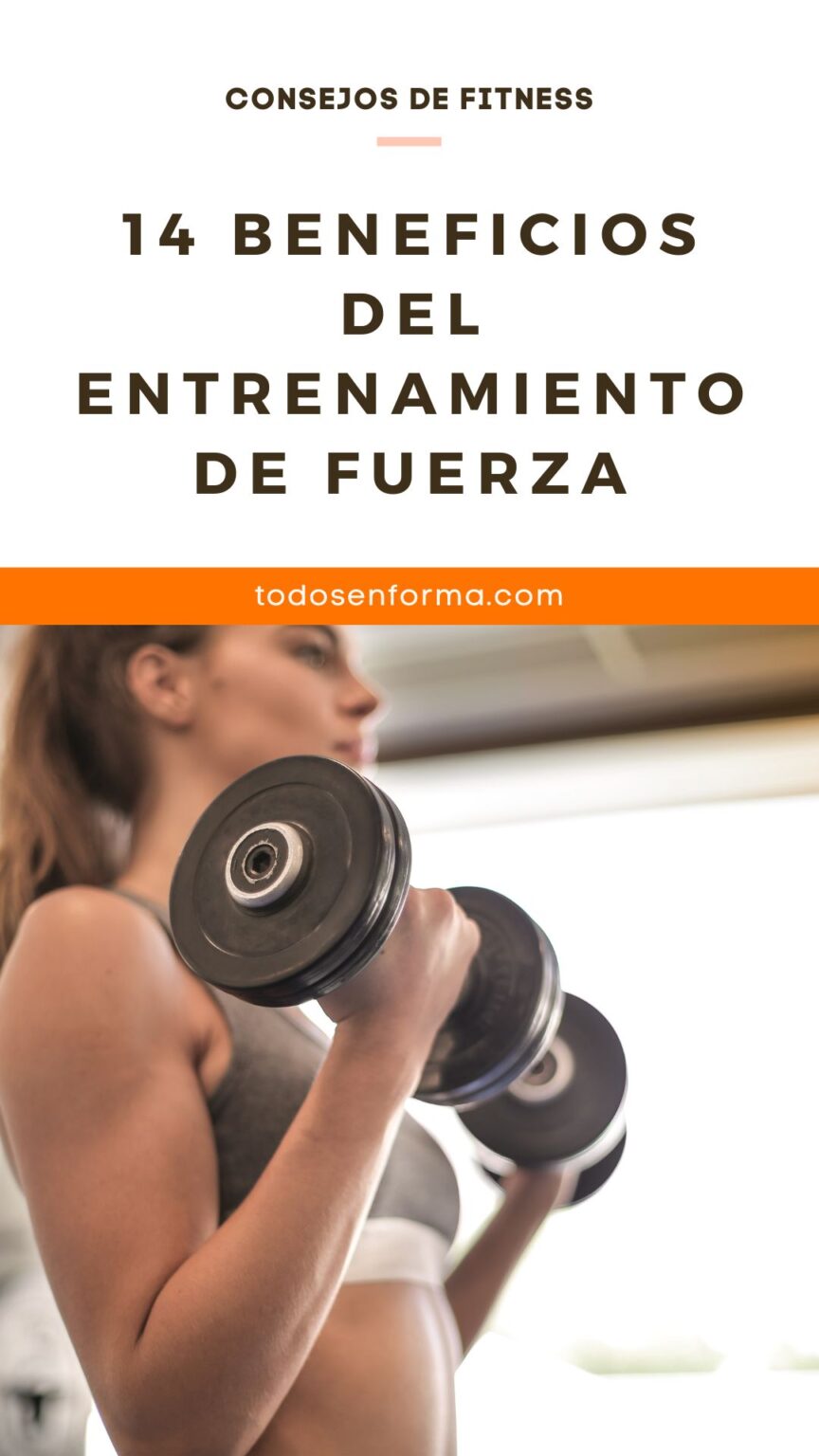 14 Beneficios Del Entrenamiento De Fuerza