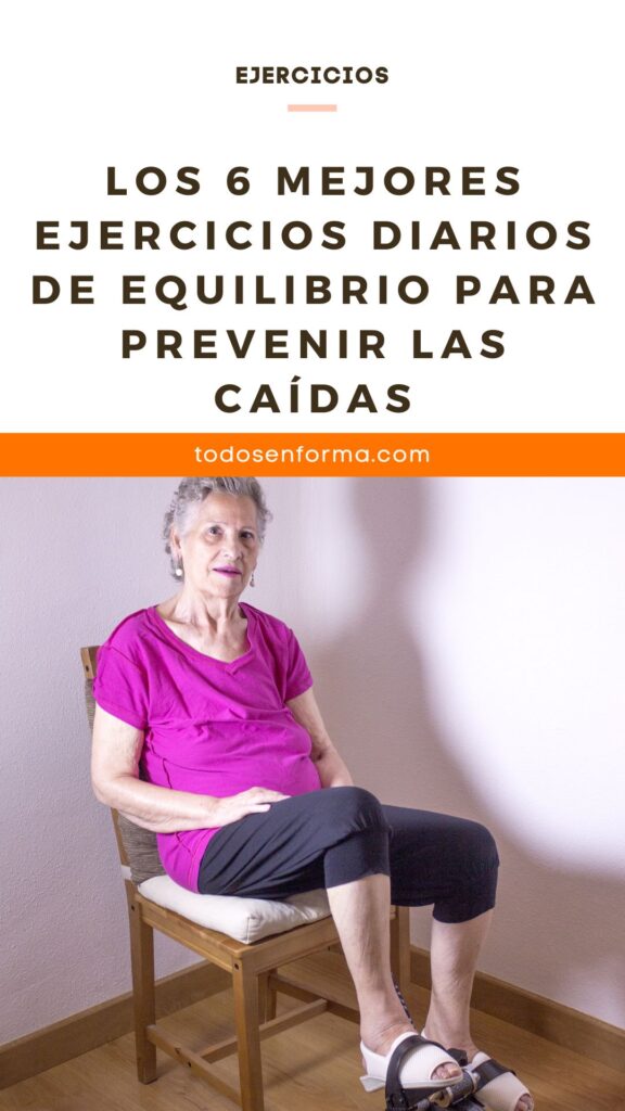 Los 6 mejores ejercicios diarios de equilibrio para prevenir las caídas